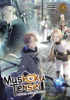 Front cover_Mushoku Tensei: Jobless Reincarnation (light Novel) Vol. 7