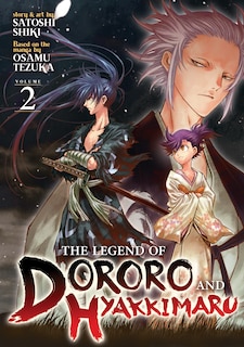 Front cover_The Legend Of Dororo And Hyakkimaru Vol. 2