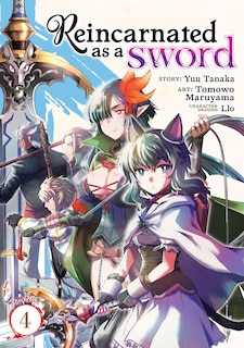 Couverture_Reincarnated As A Sword (manga) Vol. 4
