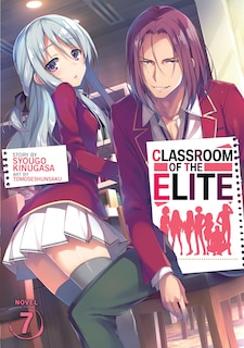 Front cover_Classroom Of The Elite (light Novel) Vol. 7