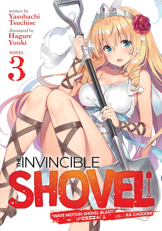 Front cover_The Invincible Shovel (light Novel) Vol. 3