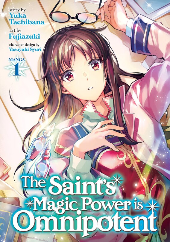 Front cover_The Saint's Magic Power Is Omnipotent (manga) Vol. 1