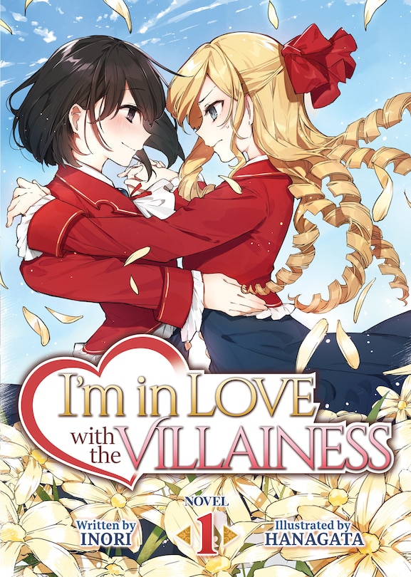 Front cover_I'm In Love With The Villainess (light Novel) Vol. 1