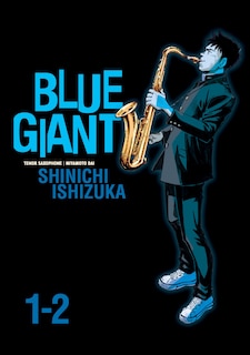 Front cover_Blue Giant Omnibus Vols. 1-2