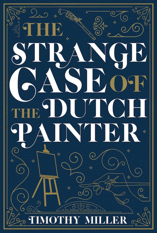Couverture_The Strange Case of the Dutch Painter