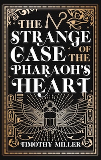 Couverture_The Strange Case of the Pharaoh's Heart