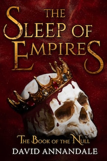 Front cover_The Sleep of Empires