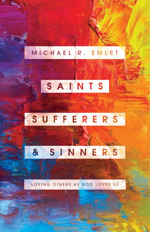 Front cover_Saints, Sufferers, and Sinners