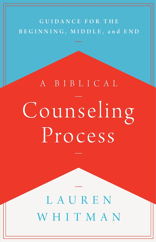 Front cover_A Biblical Counseling Process