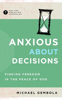 Front cover_Anxious about Decisions