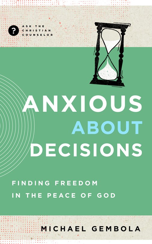 Front cover_Anxious about Decisions