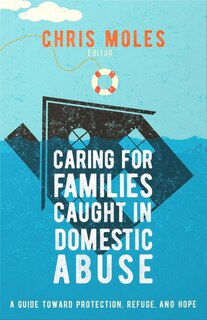 Front cover_Caring for Families Caught in Domestic Abuse