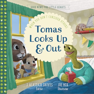 Front cover_Tomas Looks Up and Out