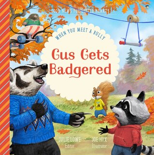 Front cover_Gus Gets Badgered