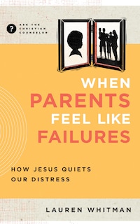 Couverture_When Parents Feel Like Failures