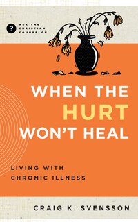 Couverture_When the Hurt Won't Heal