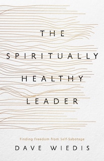 Couverture_The Spiritually Healthy Leader