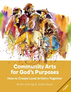 Couverture_Community Arts For God's Purposes