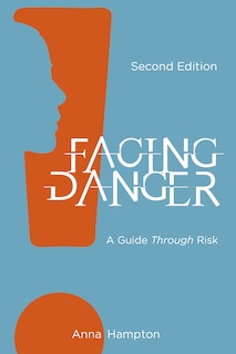Front cover_Facing Danger (Second Edition)