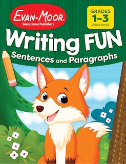 Front cover_Writing FUN Sentences and Paragraphs, Grade 1 - 3 Workbook