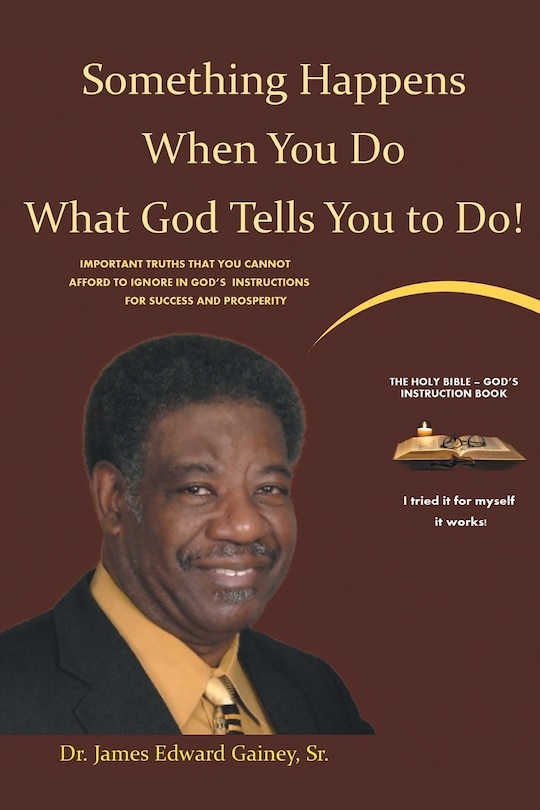 Couverture_Something Happens When You Do What God Tells You To Do!