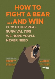 Front cover_How to Fight a Bear...and Win