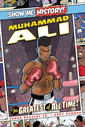 Muhammad Ali: The Greatest Of All Time!