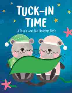 Tuck-In Time! by Maggie Fischer