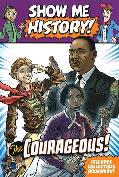 Show Me History! The Courageous Boxed Set by Editors Of Portable Press