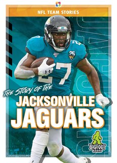 Front cover_The Story of the Jacksonville Jaguars
