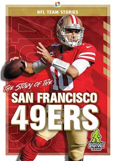 Front cover_The Story of the San Francisco 49ers