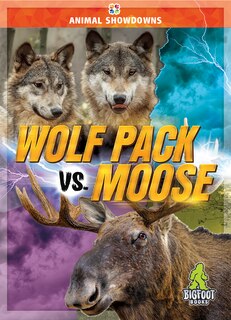 Front cover_Wolf Pack vs. Moose