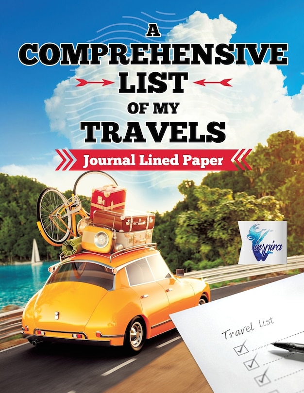 Front cover_A Comprehensive List of My Travels Journal Lined Paper