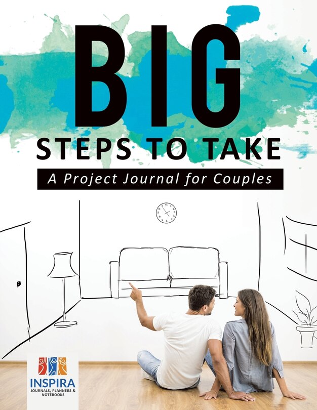 Front cover_Big Steps to Take A Project Journal for Couples