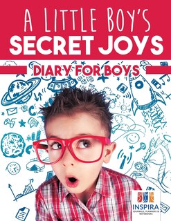 Couverture_A Little Boy's Secret Joys Diary for Boys