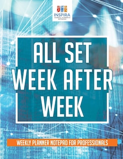 Couverture_All Set Week After Week Weekly Planner Notepad for Professionals