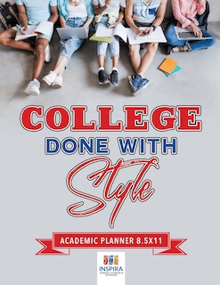 Couverture_College Done with Style Academic Planner 8.5x11