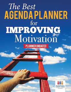 Front cover_The Best Agenda Planner for Improving Motivation Planner Undated
