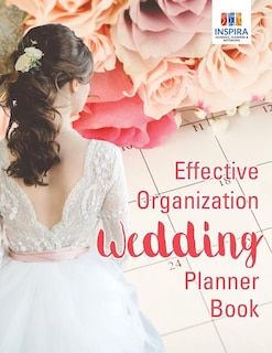 Front cover_Effective Organization Wedding Planner Book