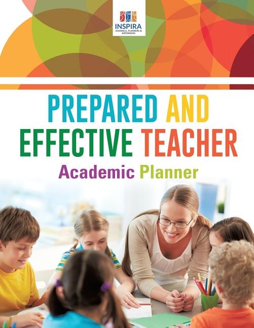 Front cover_Prepared and Effective Teacher Academic Planner