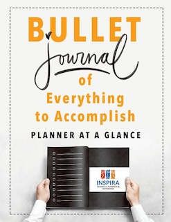 Front cover_Bullet Journal of Everything to Accomplish Planner at a Glance