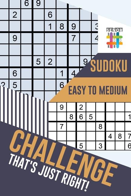 Couverture_Challenge That's Just Right! Sudoku Easy to Medium