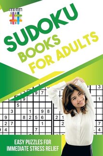 Front cover_Sudoku Books for Adults Easy Puzzles for Immediate Stress Relief