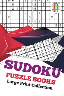 Couverture_Sudoku Puzzle Books Large Print Collection