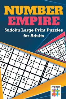 Front cover_Number Empire Sudoku Large Print Puzzles for Adults