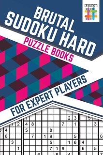 Couverture_Brutal Sudoku Hard Puzzle Books for Expert Players