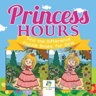 Front cover_Princess Hours Find the Difference Puzzle Books for Girls