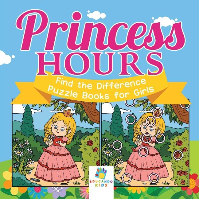 Front cover_Princess Hours Find the Difference Puzzle Books for Girls