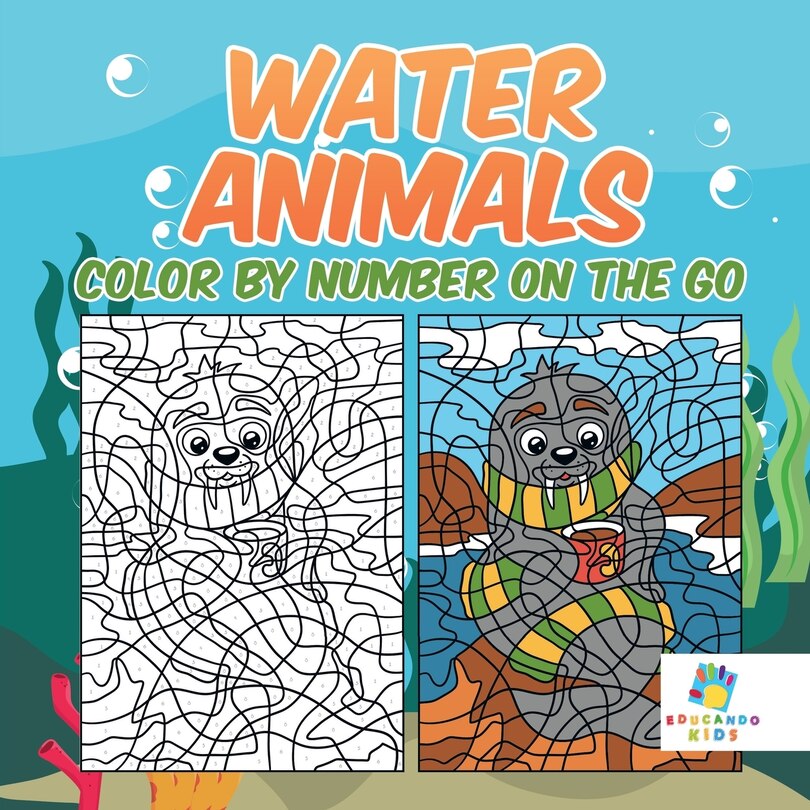 Front cover_Water Animals Color by Number On The Go