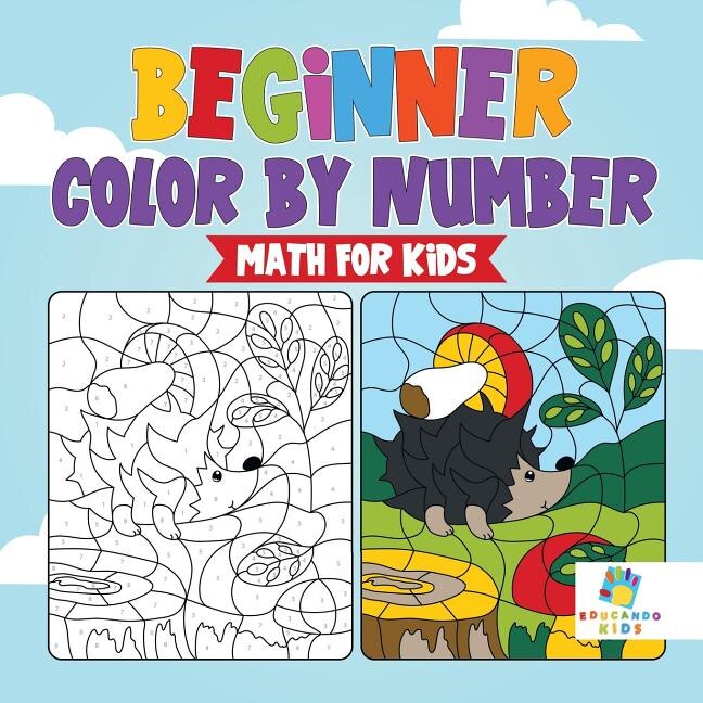 Couverture_Beginner Color by Number Math for Kids